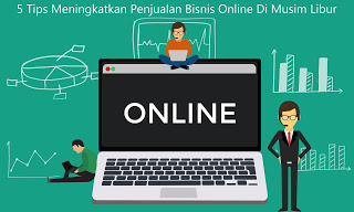 5-Tips-Meningkatkan-Penjualan-Bisnis-Online-Di-Musim-Liburan-compressor