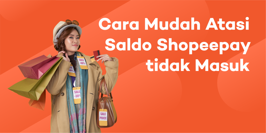 saldo shopeepay tidak masuk