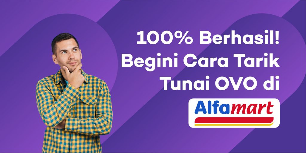 cara tarik tunai ovo di alfamart