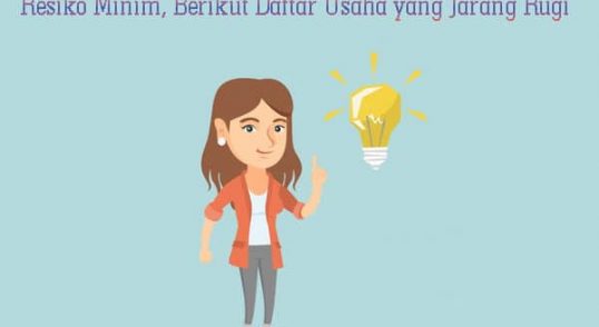 Resiko Minim, Berikut Daftar Usaha yang Jarang Rugi