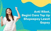 cara top up shopeepay lewat gopay