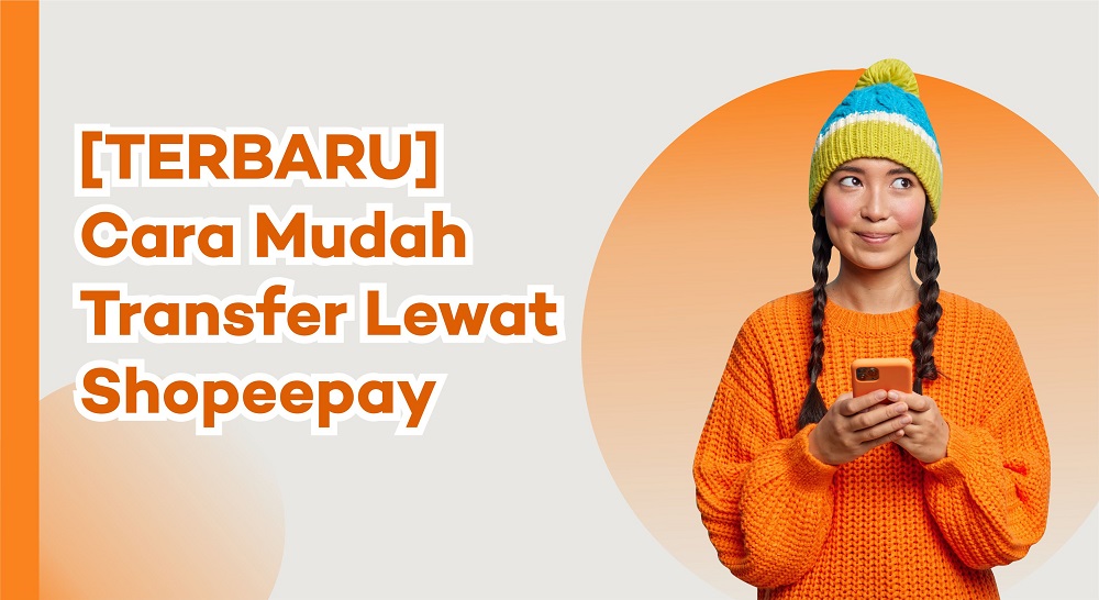 cara transfer lewat Shopeepay
