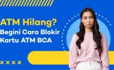 cara blokir atm bca